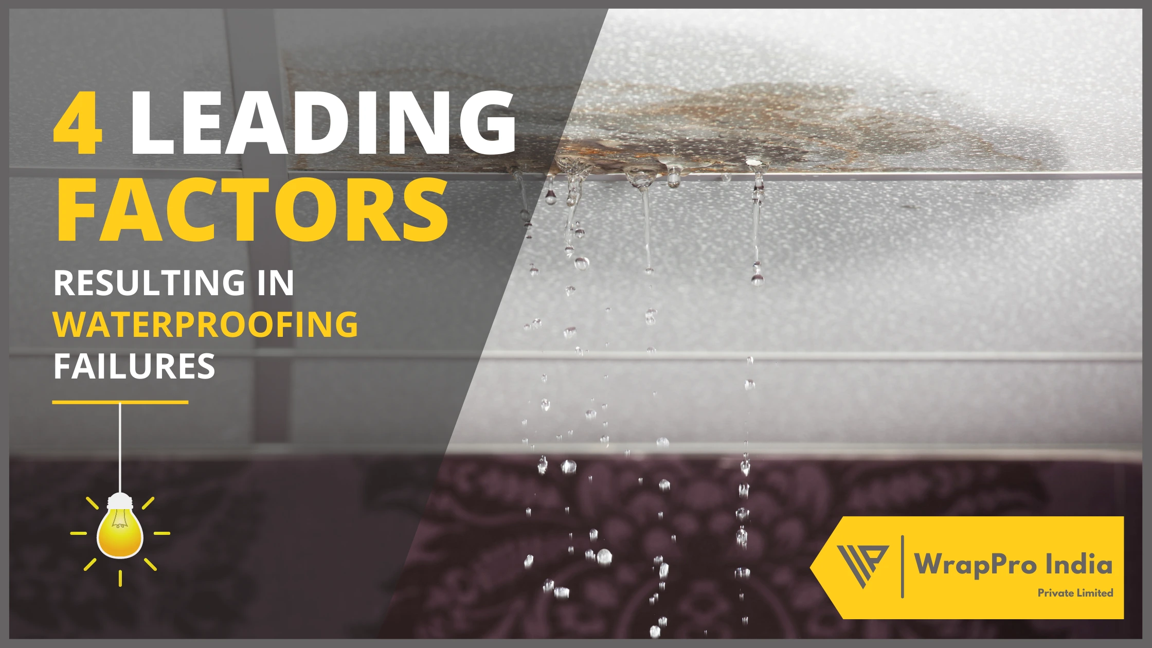 Leading Factors for Waterproofing Failures