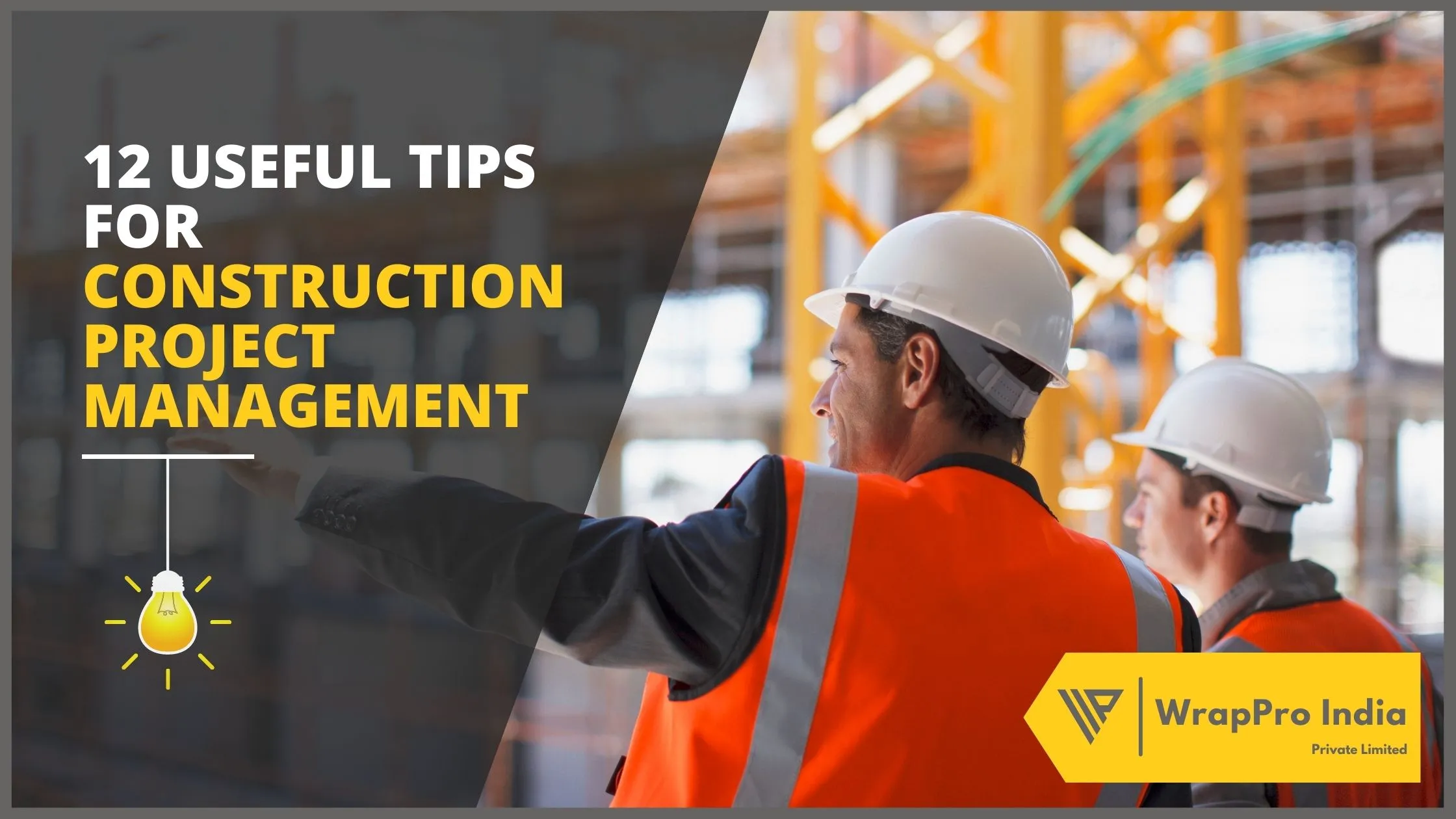 12 Useful Tips for Construction Project Management