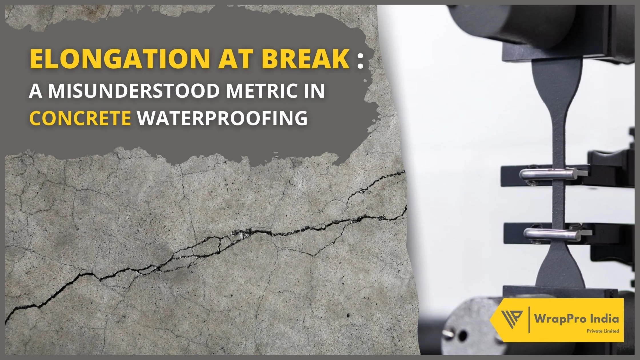 Elongation at Break: A Misunderstood Metric in Concrete Waterproofing